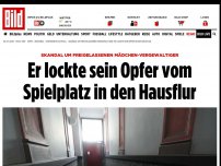 Bild zum Artikel: Skandal um freigelassenen Mädchen-Vergewaltiger - Er lockte sein Opfer vom Spielplatz in den Hausflur