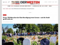 Bild zum Artikel: Essen: 750 Menschen bei Clan-Beerdigung trotz Corona – und die Stadt greift nicht ein