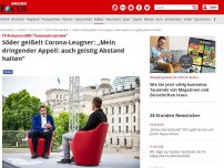 Bild zum Artikel: TV-Kolumne ARD-'Sommerinterview' - Söder geißelt Corona-Leugner: „Mein dringender Appell: auch geistig Abstand halten“