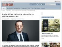 Bild zum Artikel: Spahn öffnet Industrie Hintertür zu Versichertendaten