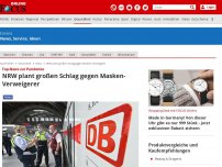 Bild zum Artikel: NRW plant großen Schlag gegen Masken-Verweigerer