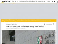 Bild zum Artikel: Amtsgericht Düsseldorf: Mieter dürfen trotz mehrerer Kündigungen bleiben