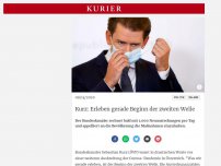 Bild zum Artikel: Kurz: Erleben gerade Beginn der zweiten Welle