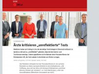 Bild zum Artikel: Ärzte kritisieren „unreflektierte“  Tests