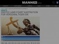 Bild zum Artikel: Gesetz: Erstes Land führt Kastration für Vergewaltiger ein