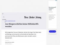 Bild zum Artikel: Aus Bürgern dürfen keine Hilfssheriffs werden