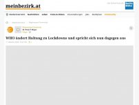 Bild zum Artikel: WHO ändert Haltung zu Lockdowns und spricht sich nun dagegen aus