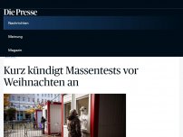 Bild zum Artikel: Kurz kündigt Corona-Massentests wie in Slowakei an