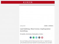 Bild zum Artikel: Land Salzburg: Ohne Corona-Impfung keine Anstellung