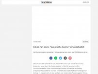 Bild zum Artikel: China hat seine 'künstliche Sonne' eingeschaltet