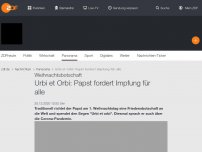 Bild zum Artikel: Urbi et Orbi: Papst fordert Impfung für alle