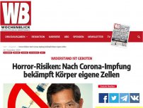 Bild zum Artikel: Horror-Risiken: Nach Corona-Impfung bekämpft Körper eigene Zellen