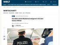 Bild zum Artikel: Die Bahn droht Maskenverweigerern mit dem letzten Mittel