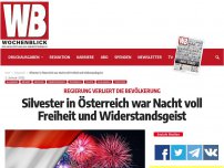 Bild zum Artikel: Silverster in Österreich war Nacht voll Freiheit und Widerstandsgeist