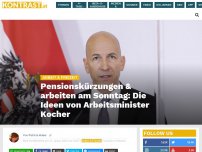 Bild zum Artikel: Pensionskürzungen & arbeiten am Sonntag: Die Ideen von Arbeitsminister Kocher