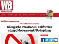 Bild zum Artikel: Kalifornien stoppt Moderna-mRNA-Impfungen: Zu viele allergische Reaktionen