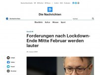 Bild zum Artikel: Covid-19 - Forderungen nach Lockdown-Ende Mitte Februar werden lauter