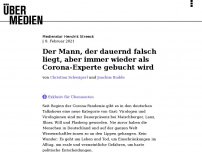 Bild zum Artikel: Der Mann, der dauernd falsch liegt, aber immer wieder als Corona-Experte gebucht wird