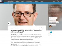 Bild zum Artikel: Entlassenes Ethikrat-Mitglied: 'Sie machen viel mehr kaputt'