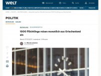 Bild zum Artikel: 1000 Flüchtlinge reisen monatlich aus Griechenland ein