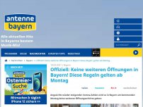 Bild zum Artikel: Offiziell: Keine weiteren Öffnungen in Bayern! Diese Regeln gelten ab Montag