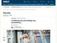 Bild zum Artikel: 4,6 Milliarden Euro für Aufträge ohne Ausschreibung