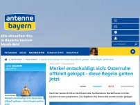 Bild zum Artikel: Regierungskreise: Osterruhe soll jetzt doch wieder gekippt werden