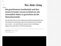 Bild zum Artikel: Die geschlossene Gesellschaft und ihre neuen Freunde: warum es falsch ist, die Gesundheit höher zu gewichten als die Menschenwürde