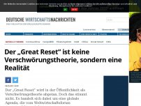 Bild zum Artikel: Der „Great Reset“ ist keine Verschwörungstheorie, sondern eine Realität