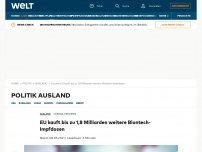 Bild zum Artikel: EU kauft bis zu 1,8 Milliarden weitere Biontech-Impfdosen