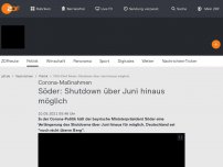 Bild zum Artikel: Söder: Shutdown über Juni hinaus möglich