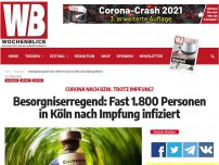 Bild zum Artikel: Besorgniserregend: Fast 1.800 Personen in Köln nach Impfung infiziert