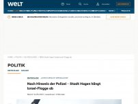 Bild zum Artikel: Auf Drängen der Polizei – Stadt Hagen hängt Israel-Flagge ab