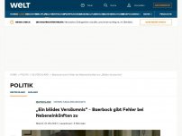 Bild zum Artikel: „Ein blödes Versäumnis“ – Baerbock gibt Fehler bei Nebeneinkünften zu