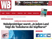 Bild zum Artikel: Nobelpreisträger warnt: „In jedem Land folgt die Todeskurve der Impfkurve“