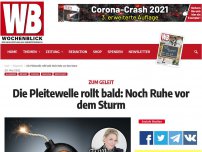 Bild zum Artikel: Die Pleitewelle rollt bald: Noch Ruhe vor dem Sturm