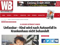 Bild zum Artikel: Unfassbar – Kind wird nach Autounfall in Krankenhaus nicht behandelt