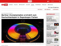 Bild zum Artikel: Berliner Olympiastadion erstrahlt zum EM-Deutschlandspiel in Regenbogen-Farben