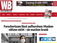 Bild zum Artikel: Forscherteam lässt aufhorchen: Masken nützen nicht – sie machen krank