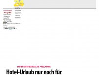 Bild zum Artikel: Hotel-Urlaub nur noch für Geimpfte