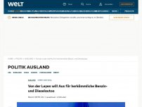 Bild zum Artikel: Von der Leyen will Aus für herkömmliche Benzin- und Dieselautos