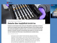 Bild zum Artikel: Debatte über Impfpflicht bricht los