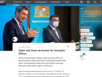 Bild zum Artikel: Söder will Clubs ab Herbst für Geimpfte öffnen