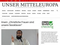 Bild zum Artikel: Imam: „Christliche Frauen sind unsere Sexsklaven“