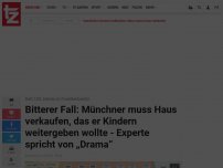 Bild zum Artikel: Bitterer Fall: Münchner muss Haus verkaufen, das er Kindern weitergeben wollte - Experte spricht von „Drama“