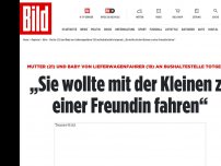 Bild zum Artikel: Mutter (21) und Baby totgerast - „Sie wollte mit der Kleinen zu einer Freundin fahren“