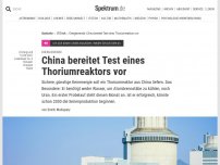 Bild zum Artikel: Energiewende: China bereitet Test eines Thoriumreaktors vor