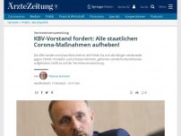 Bild zum Artikel: KBV-Vorstand fordert: Alle staatlichen Corona-Maßnahmen aufheben!