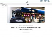 Bild zum Artikel: Person an Tankstelle in Idar-Oberstein getötet