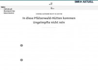 Bild zum Artikel: Ungeimpfte draußen bleiben: In diesen Pfälzerwald-Hütten gilt die 2G-Regel